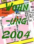 Hier Clicken f�r den Wegweiser zum neubau Wohnung 2004